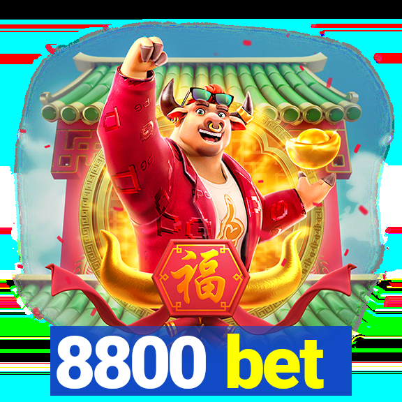8800 bet